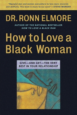 How to Love a Black Woman