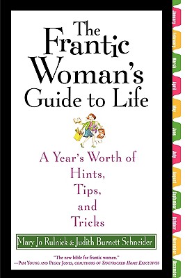 The Frantic Woman's Guide to Life