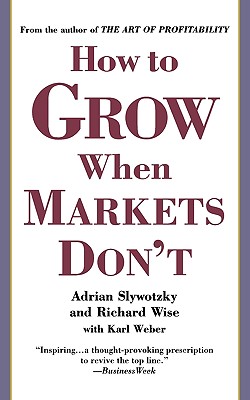 How To Grow When Markets Don't