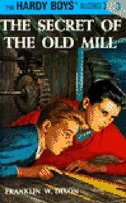 Hardy Boys 03: the Secret of the Old Mill