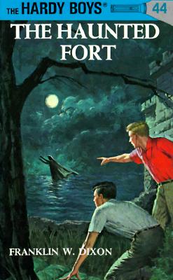 Hardy Boys 44: the Haunted Fort