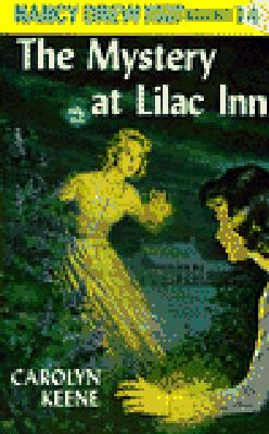 Nancy Drew 04: the Mystery at Lilac Inn