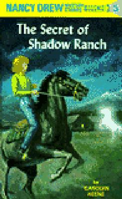 Nancy Drew 05: the Secret of Shadow Ranch