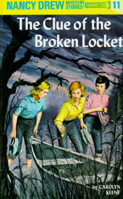 Nancy Drew 11: the Clue of the Broken Locket