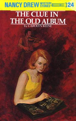 Nancy Drew 24: the Clue in the Old Album