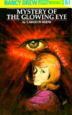 Nancy Drew 51: Mystery of the Glowing Eye