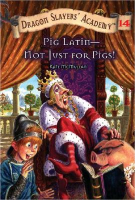 Pig Latin--Not Just for Pigs!