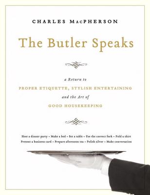 The Butler Speaks