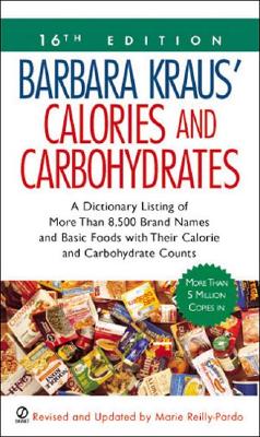 Barbara Kraus' Calories and Carbohydrates, 16th Edition