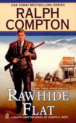 Ralph Compton Rawhide Flat