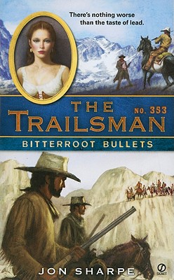 The Trailsman #353