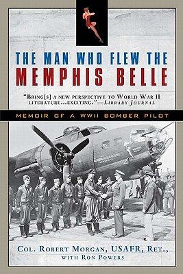 The Man Who Flew the Memphis Belle