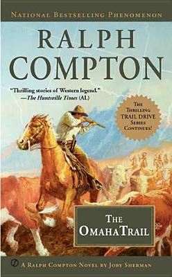 Ralph Compton The Omaha Trail