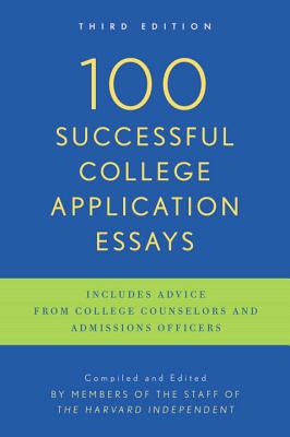 100 Successful College Application Essays