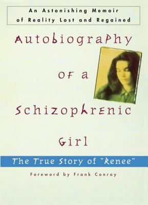 Autobiography of a Schizophrenic Girl