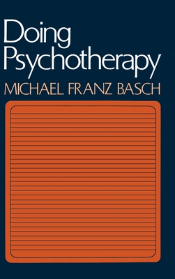 Doing Psychotherapy