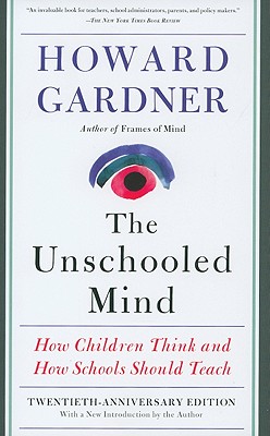 The Unschooled Mind