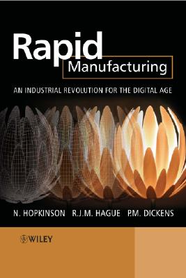 Rapid Manufacturing