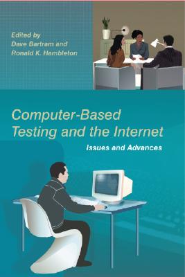 Computer-Based Testing and the Internet