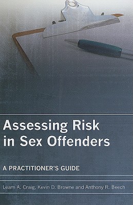 Assessing Risk in Sex Offenders