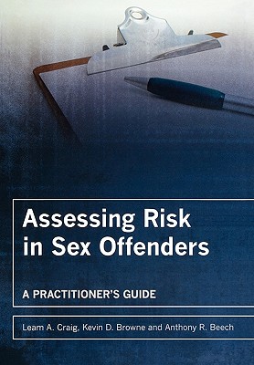 Assessing Risk in Sex Offenders