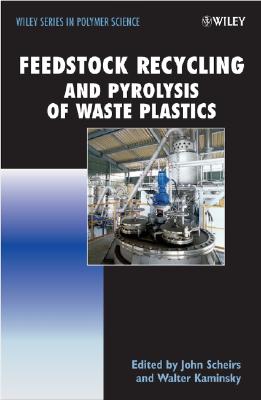 Feedstock Recycling and Pyrolysis of Waste Plastics