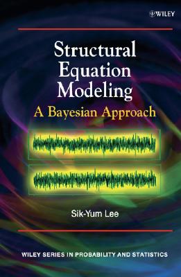 Structural Equation Modeling – A Bayesian Approach