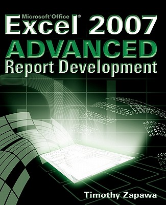 Excel 2007 Advanced Report Development