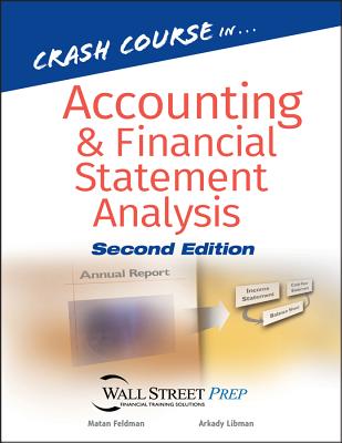 Crash Course in Accounting and Financial Statement Analysis