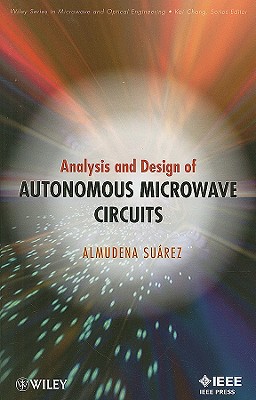 Analysis and Design of Autonomous Microwave Circuits