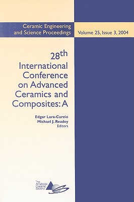 28th International Conference on Advanced Ceramics and Composites A, Volume 25, Issue 3