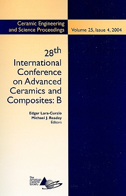 28th International Conference on Advanced Ceramics and Composites B, Volume 25, Issue 4