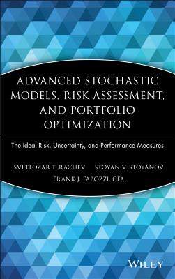 Advanced Stochastic Models, Risk Assessment, and Portfolio Optimization