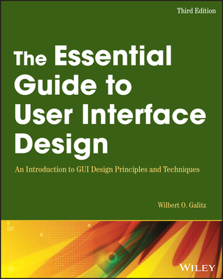 The Essential Guide to User Interface Design