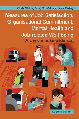 Measures of Job Satisfaction, Organisational Commitment, Mental Health and Job related Well-being