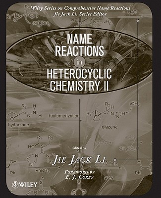 Name Reactions in Heterocyclic Chemistry II