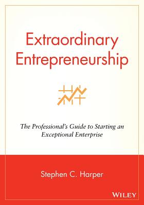 Extraordinary Entrepreneurship