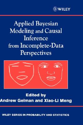 Applied Bayesian Modeling and Causal Inference from Incomplete-Data Perspectives