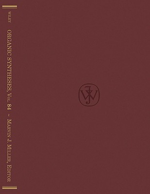 Organic Syntheses V84