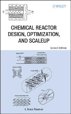 Chemical Reactor Design, Optimization, and Scaleup