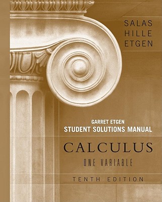 Student Solutions Manual for Calculus: One Variable, 10e (Chapters 1 - 12)