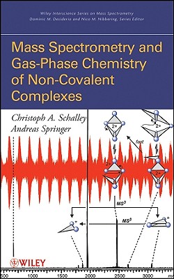 Mass Spectrometry of Non-Covalent Complexes