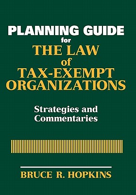 Planning Guide for the Law of Tax-Exempt Organizations