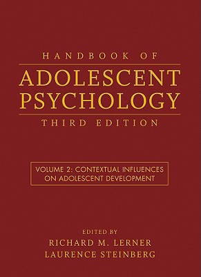 Handbook of Adolescent Psychology, Volume 2