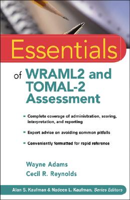 Essentials of WRAML2 and TOMAL-2 Assessment