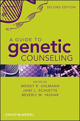 A Guide to Genetic Counseling