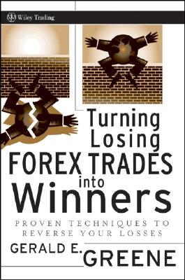 Turning Losing Forex Trades into Winners