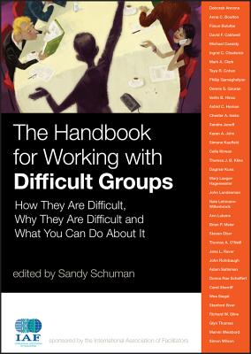 The Handbook for Working with Difficult Groups