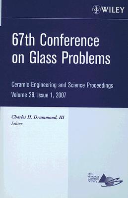 67th Conference on Glass Problems, Volume 28, Issue 1