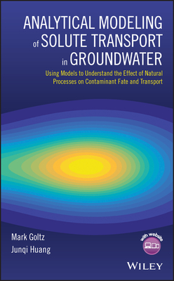 Analytical Modeling of Solute Transport in Groundwater